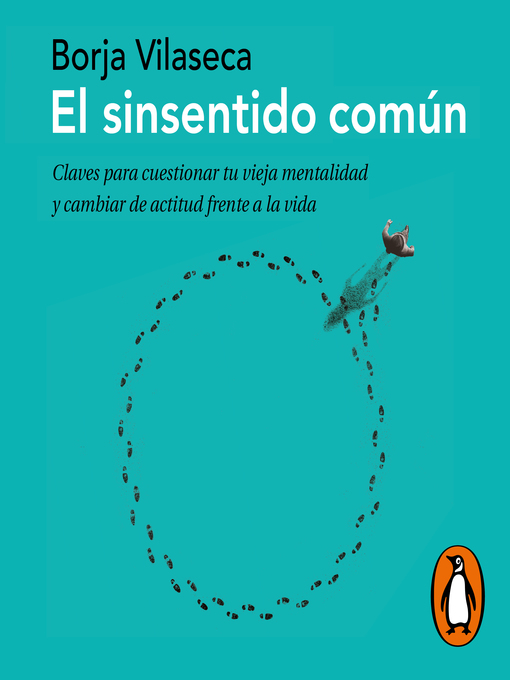 Title details for El sinsentido común by Borja Vilaseca - Available